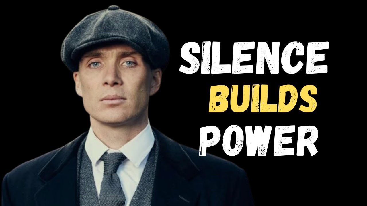 Move in Silence, Build in Power &ndash; Thomas Shelby &ndash; Motivation
