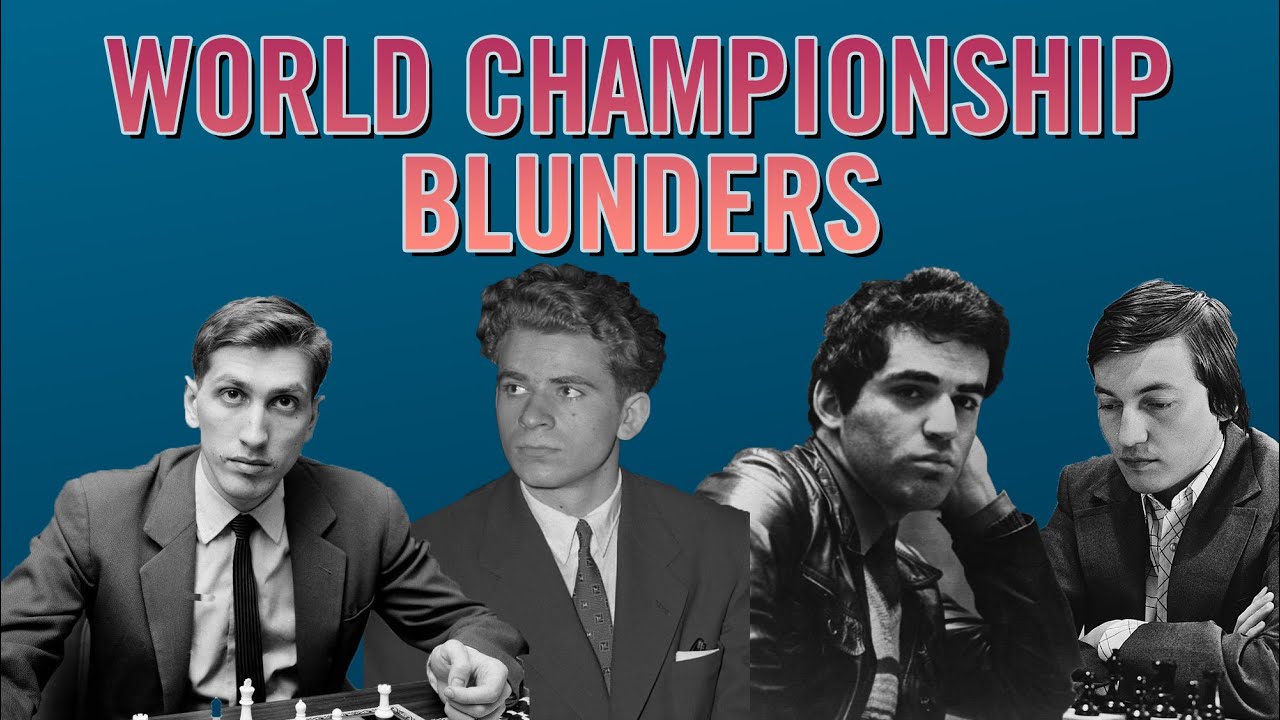 World Championship Blunders | Fischer vs Spassky 1972 and Karpov vs Kasparov 1990