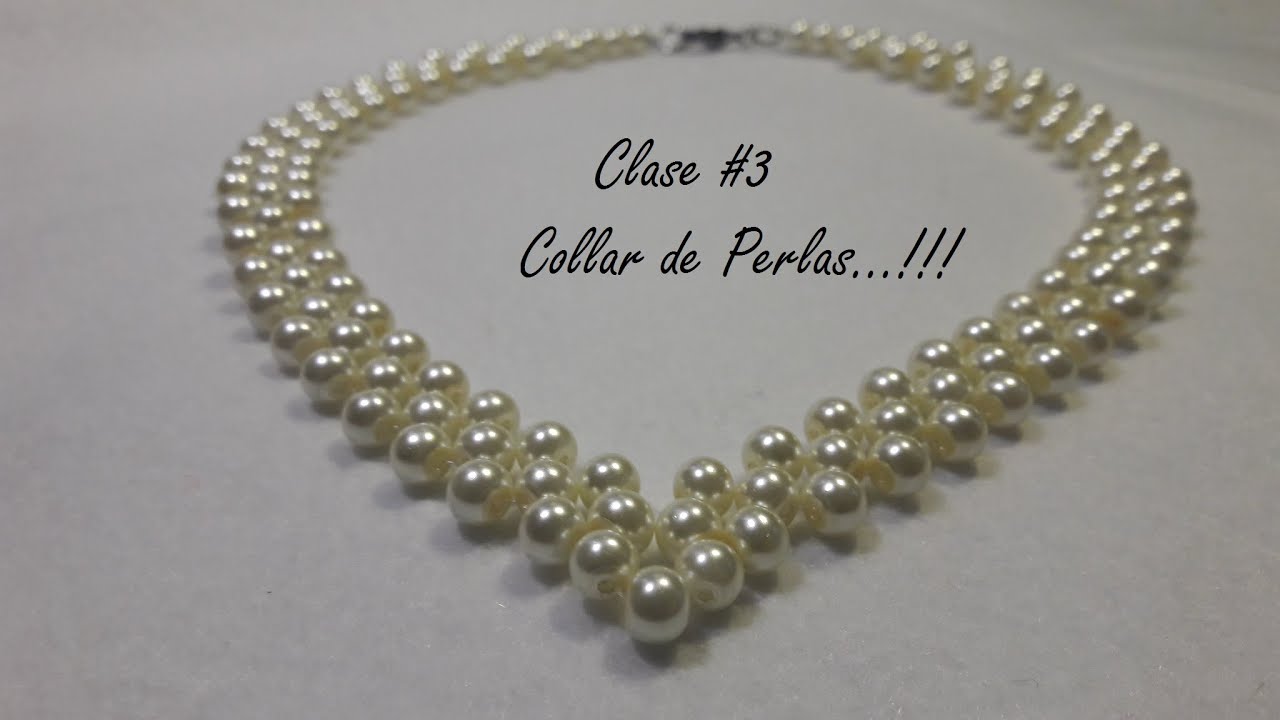 Collar de Perlas...!!!(Clase #3)