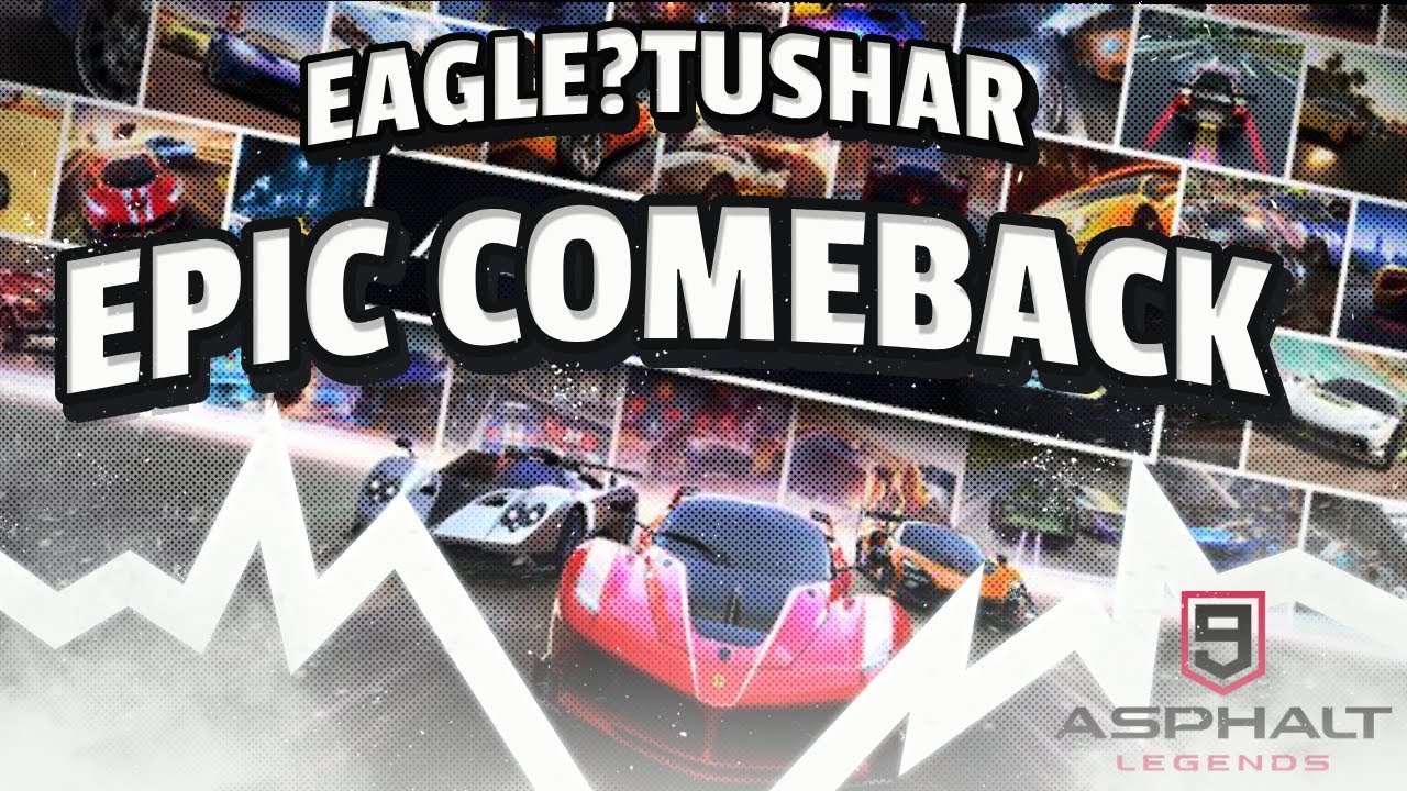 Live ComeBack Asphalt Legends Unite With EAGLE?TUSHAR GAMING