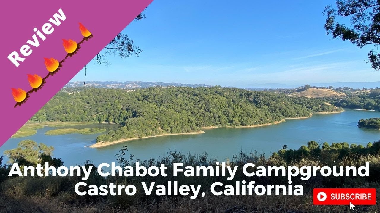 Campground Review: Anthony Chabot Family Campground