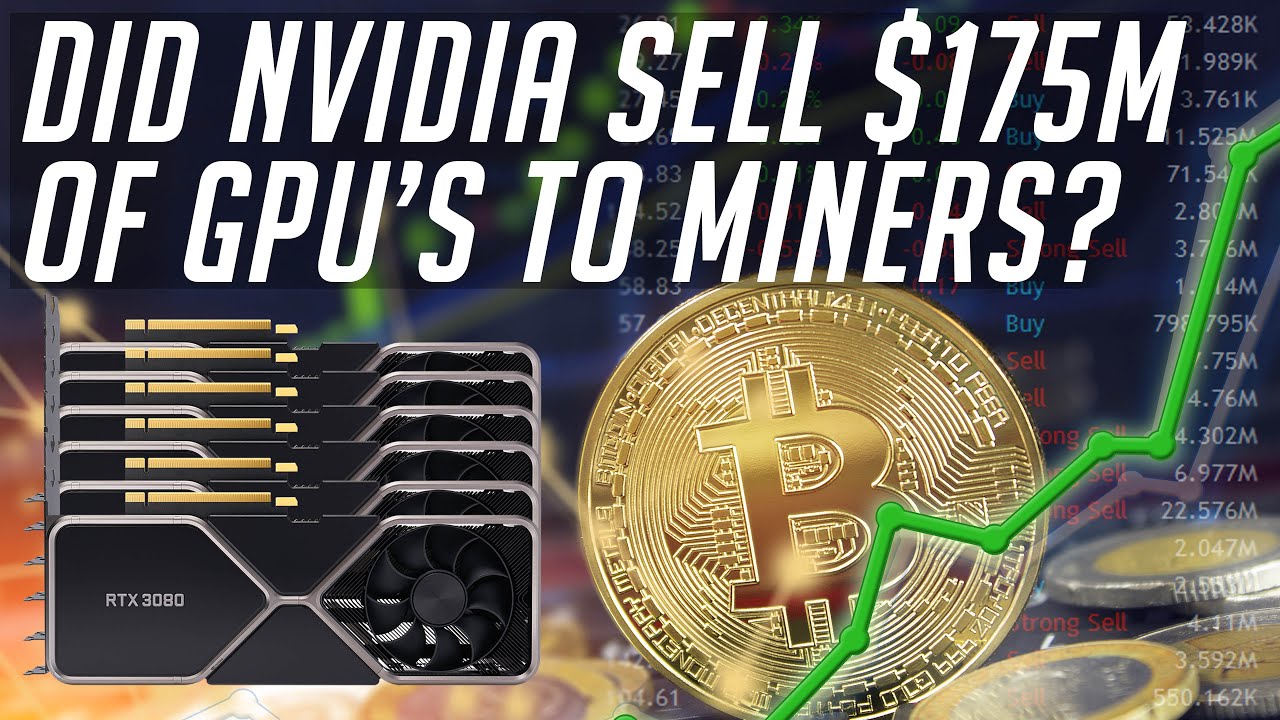 Leo Says 56: Nvidia sold $175M of GPUs to Miners?