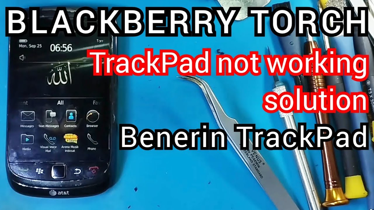 BLACKBERRY TORCH TrackPad Bermasalah || BlackBerry Torch TrackPad not working Solution