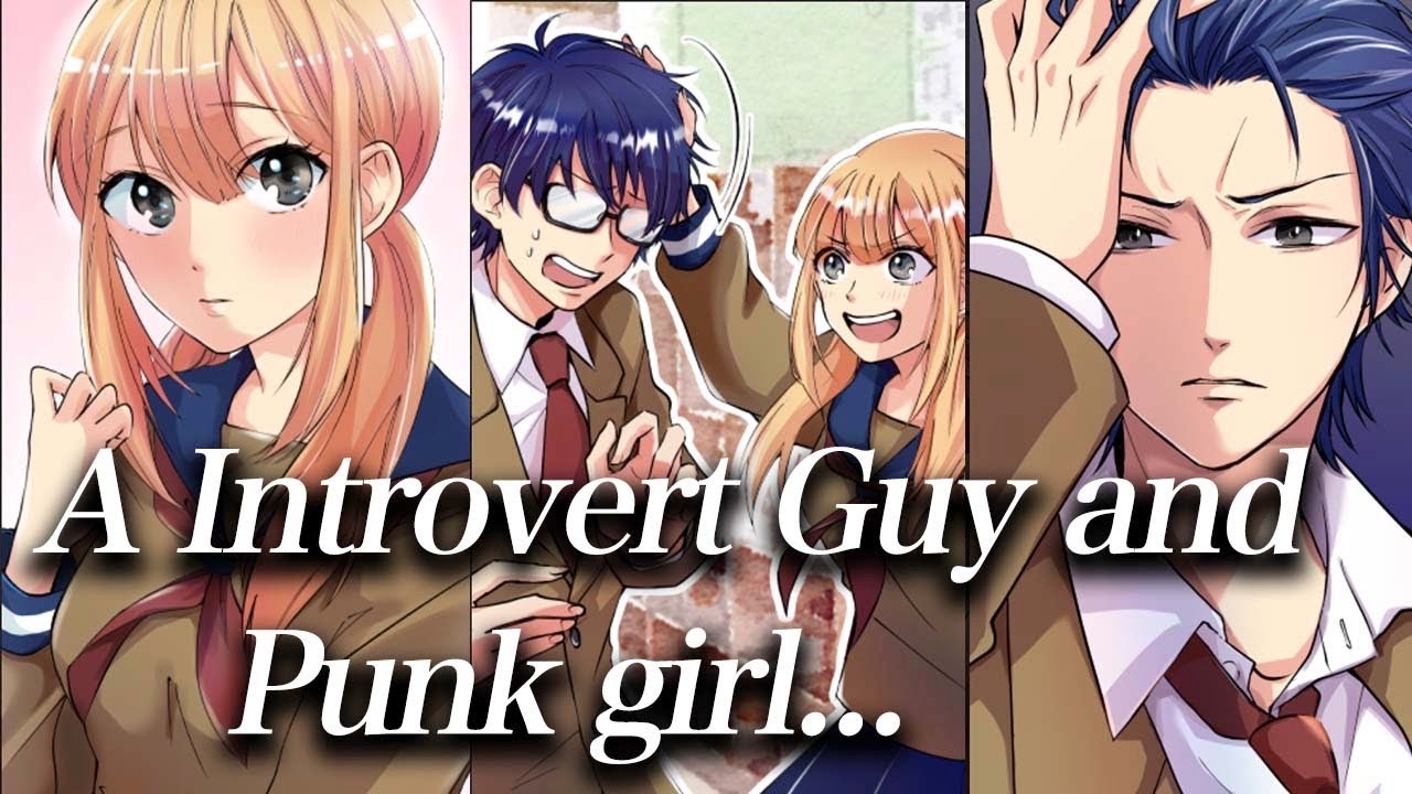 【Manga】A introvert guy helps the punk girl and finds out she was cuter than he thought..【Love Manga】