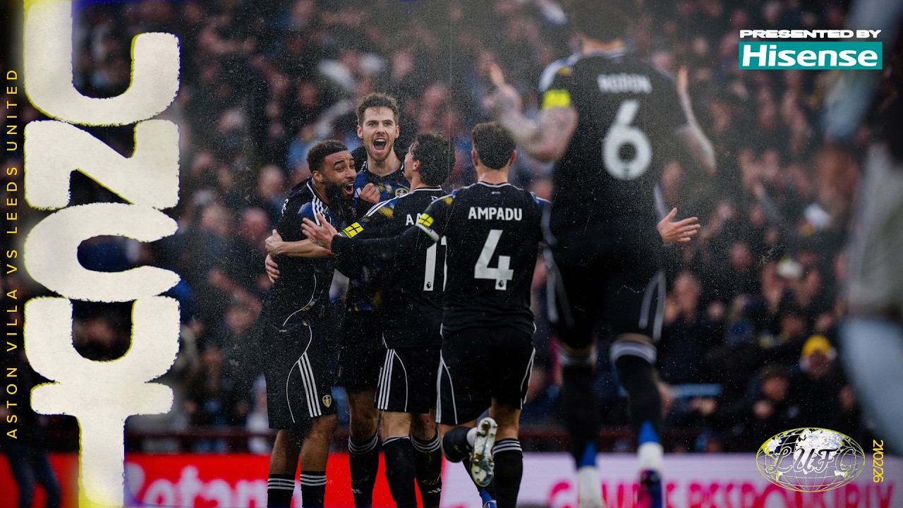 Best free-kick of the season?! Uncut with exclusive footage | Aston Villa 1-1 Leeds United