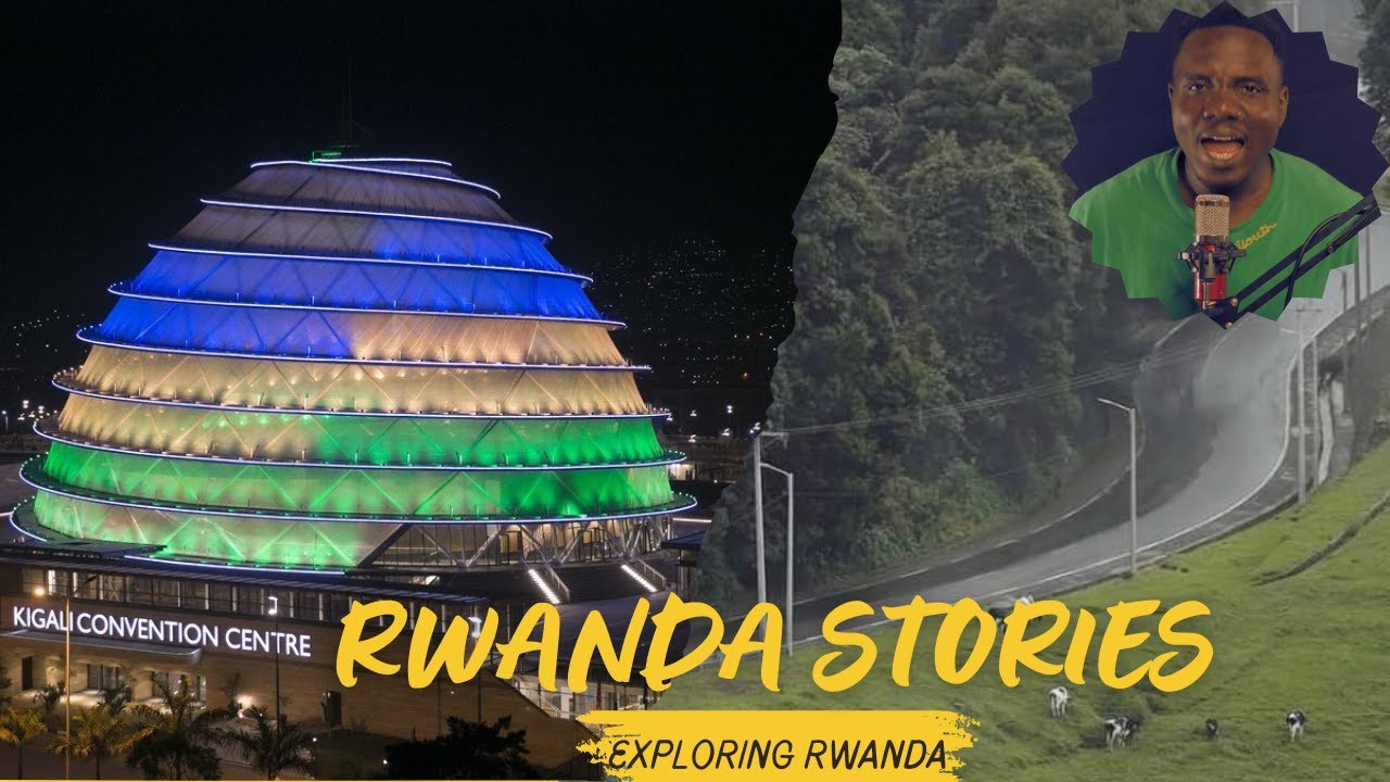 From Uganda to Rwanda: Borderless Africa & Kigali Stories