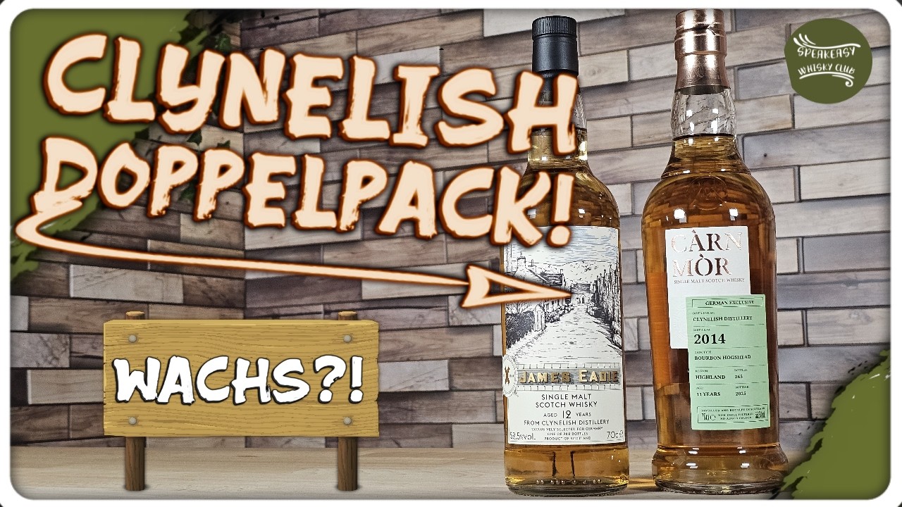 Clynelish 12 James Eadie & Clynelish 11 Carn Mor! | 52,5 & 55,6 Vol. %