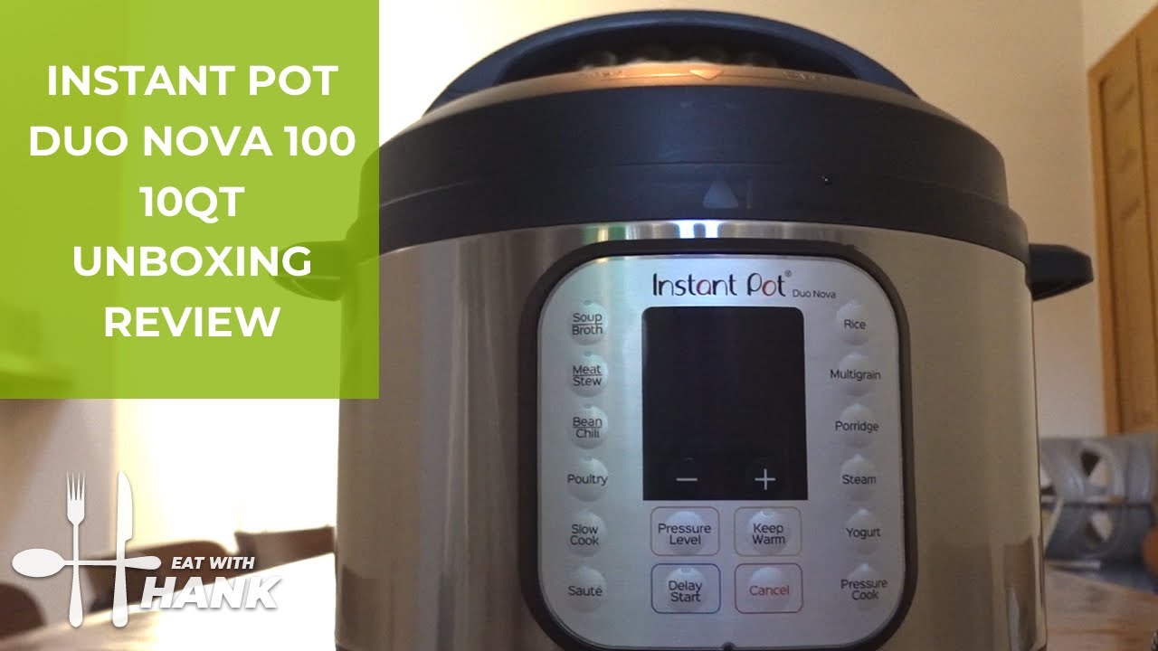 Обзор распаковки Instant Pot Duo Nova 100 10 QT