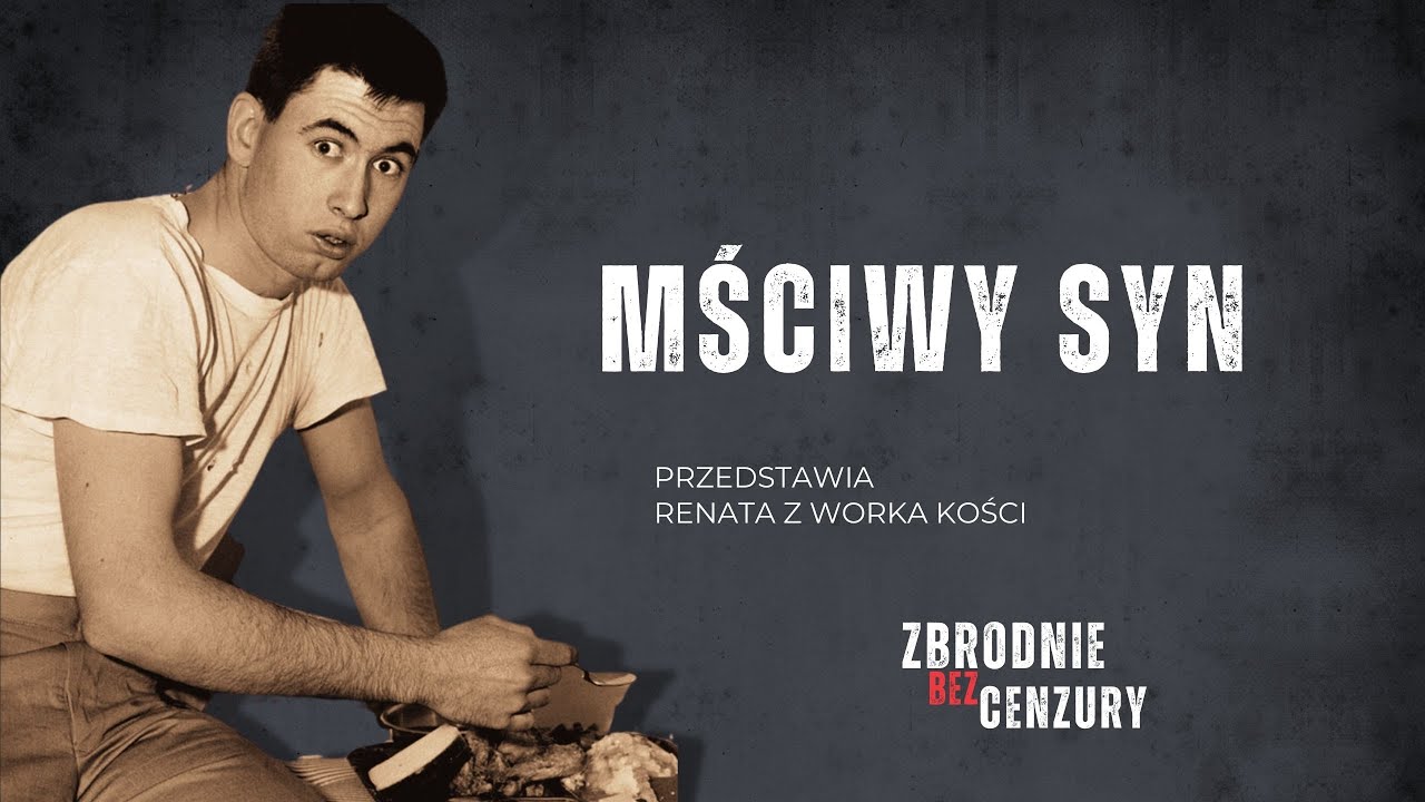 #50 Mściwy syn