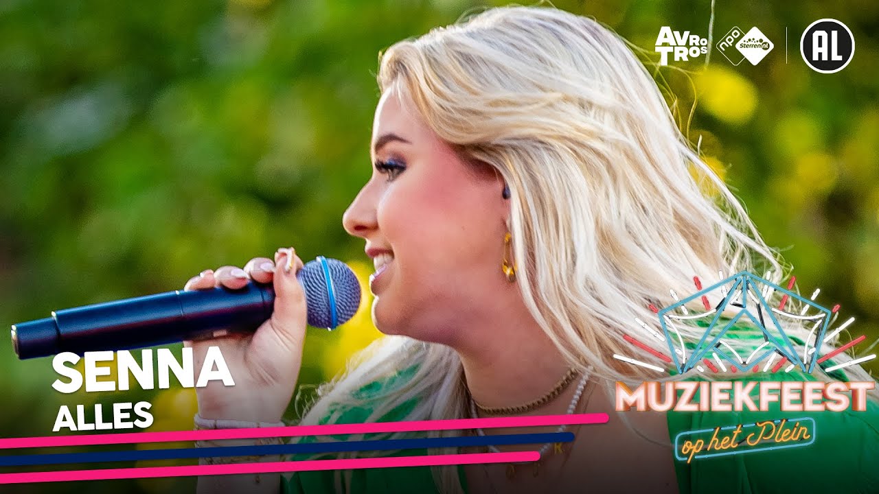 Senna - Alles • Muziekfeest op het Plein 2022 // Sterren NL