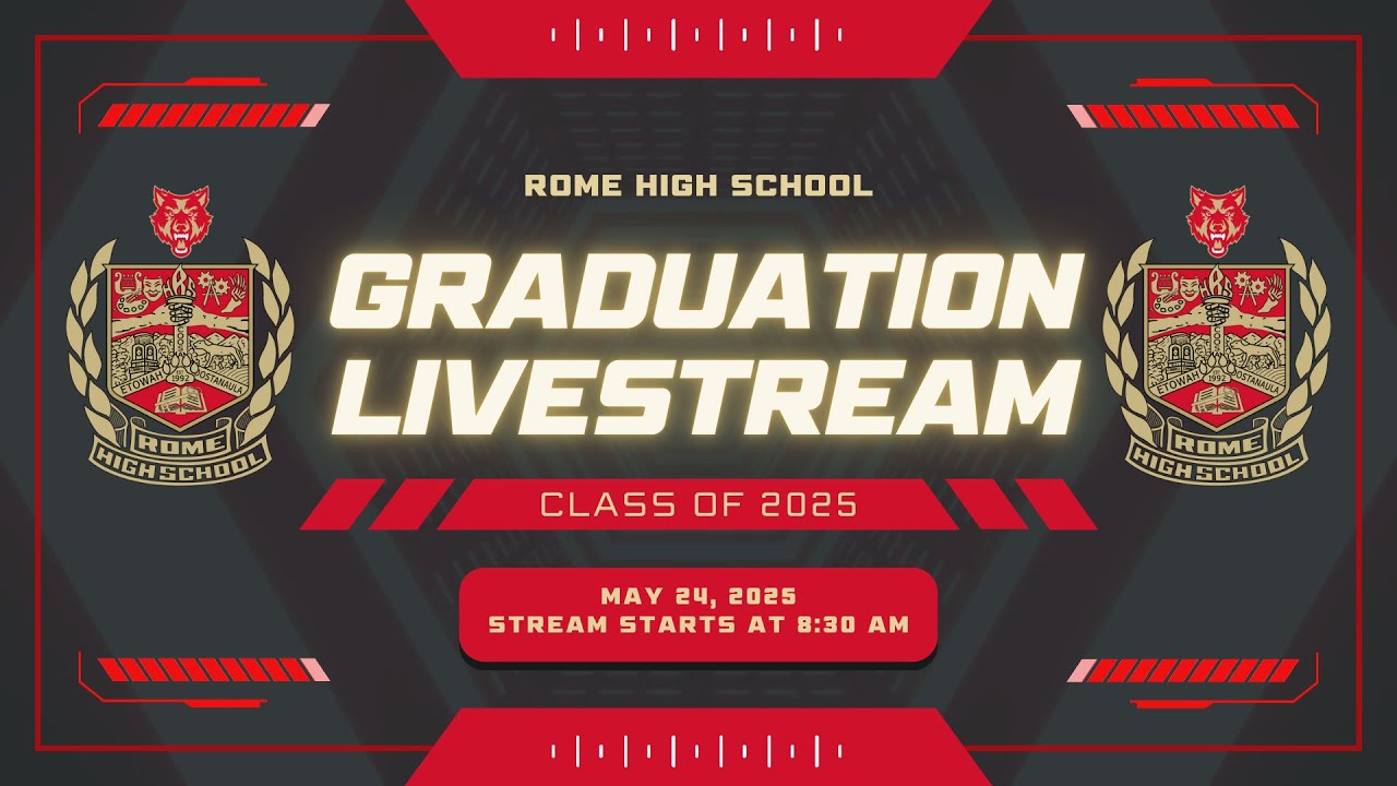 Rome High School 2025 Graduation Ceremony