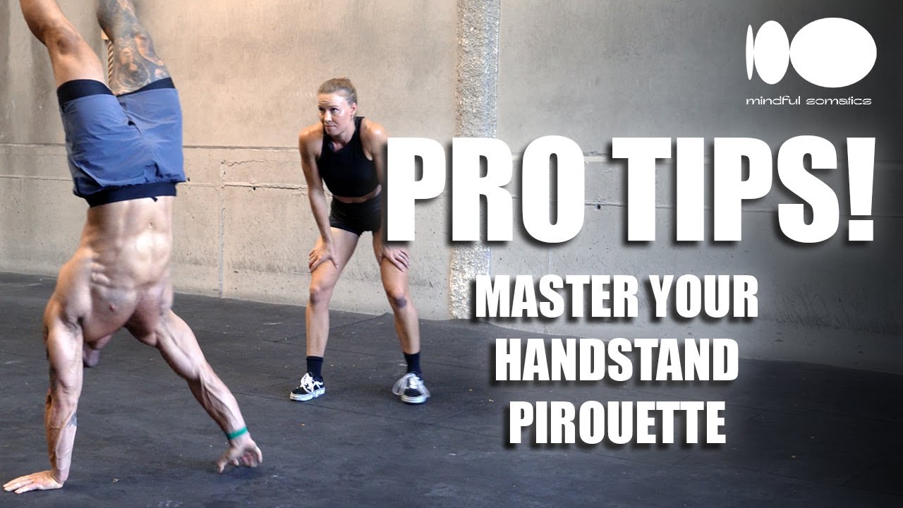 Master the Handstand Pirouette with Pro Tips!