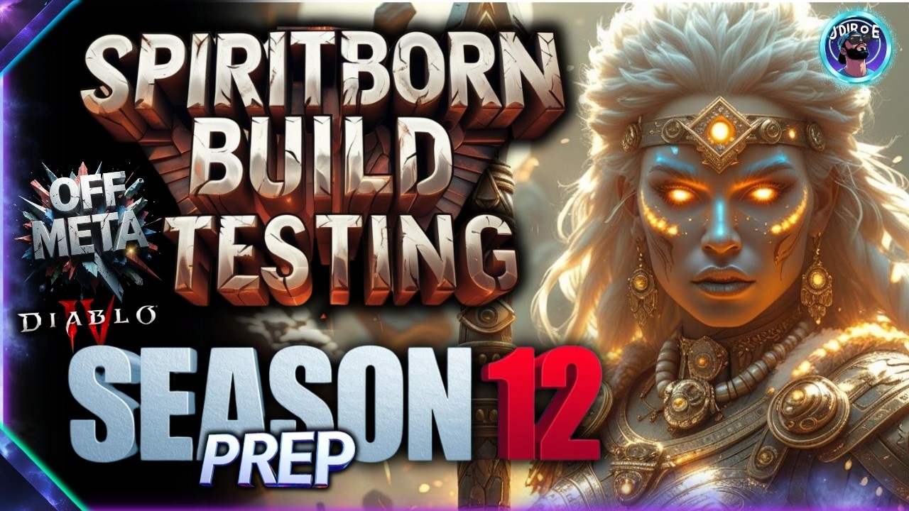 🔥 Diablo 4 Season 12 Prep | Spiritborn Class Builds + Off-Meta Testing LIVE!