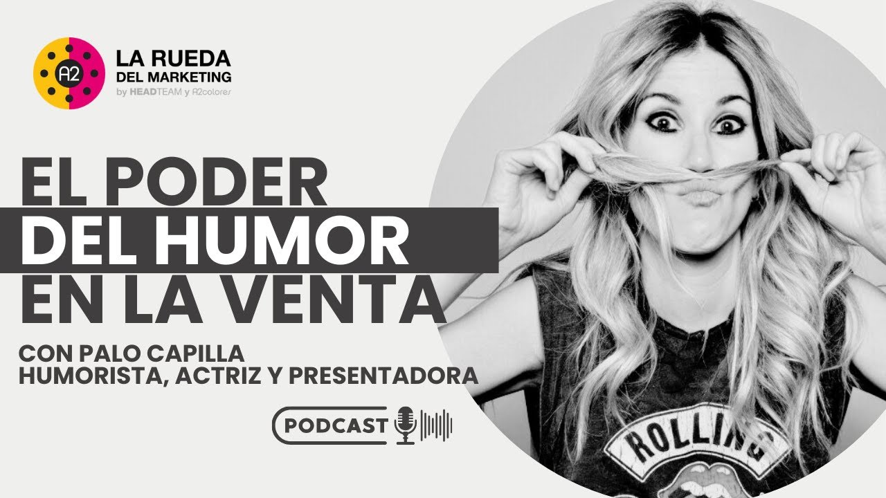 El Poder del Humor en la Venta I La rueda del marketing. E22 - Radio