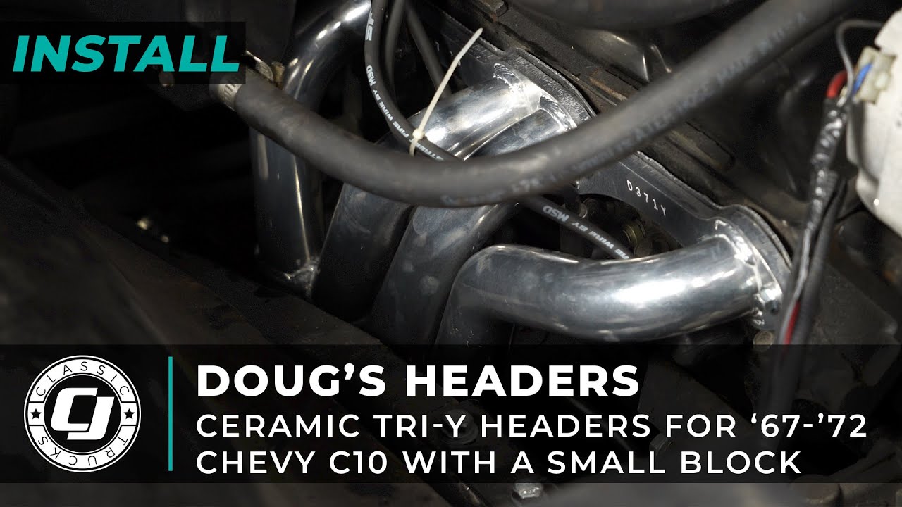 Classic Chevy Ceramic Tri-Y Headers | Doug's Headers | 1967-1972 C10 Install