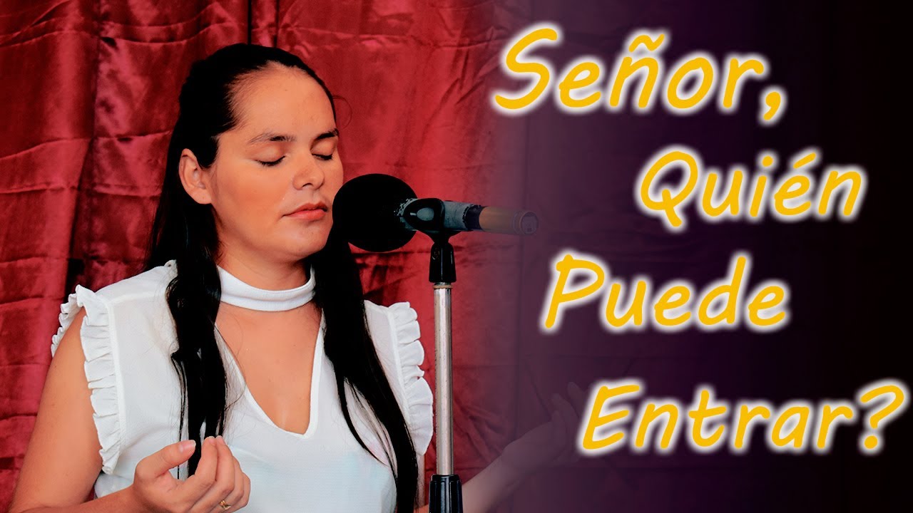 Señor, Quién Puede Entrar? | Julio César Lobo | cover | JHEIDY | Música Católica