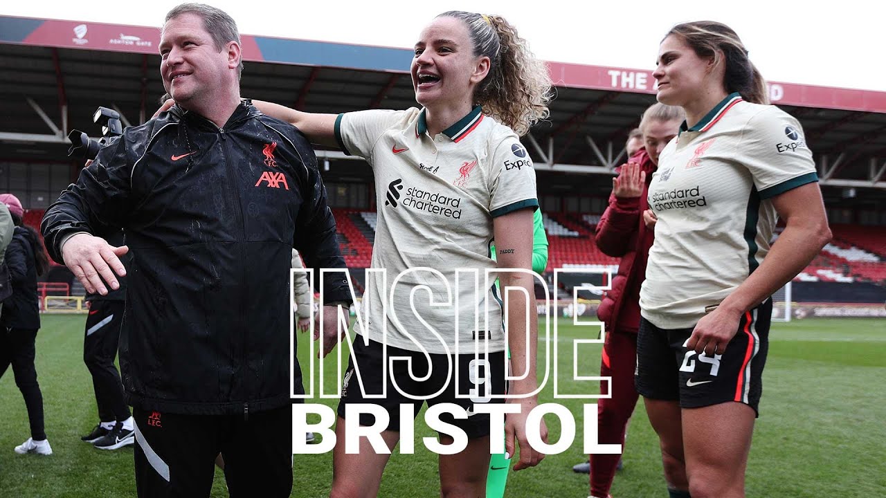 INSIDE BRISTOL: Bristol City 2-4 LIVERPOOL FC WOMEN | REDS CLAIM THE TITLE!