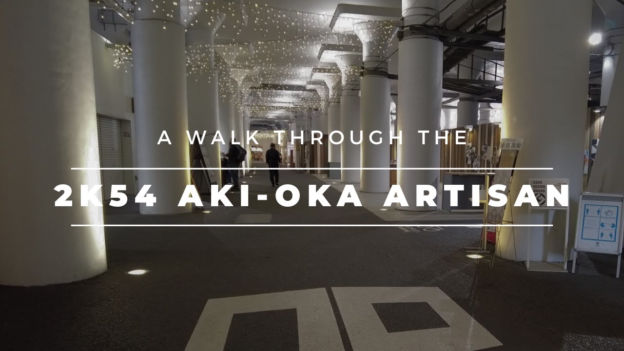 [POV] 2k54 AKI-OKA ARTISAN | Tōkyō