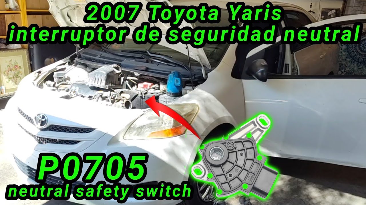 2007 Toyota Yaris 1.5 Cómo cambiar el interruptor de seguridad neutral P0705 (neutral safety switch)
