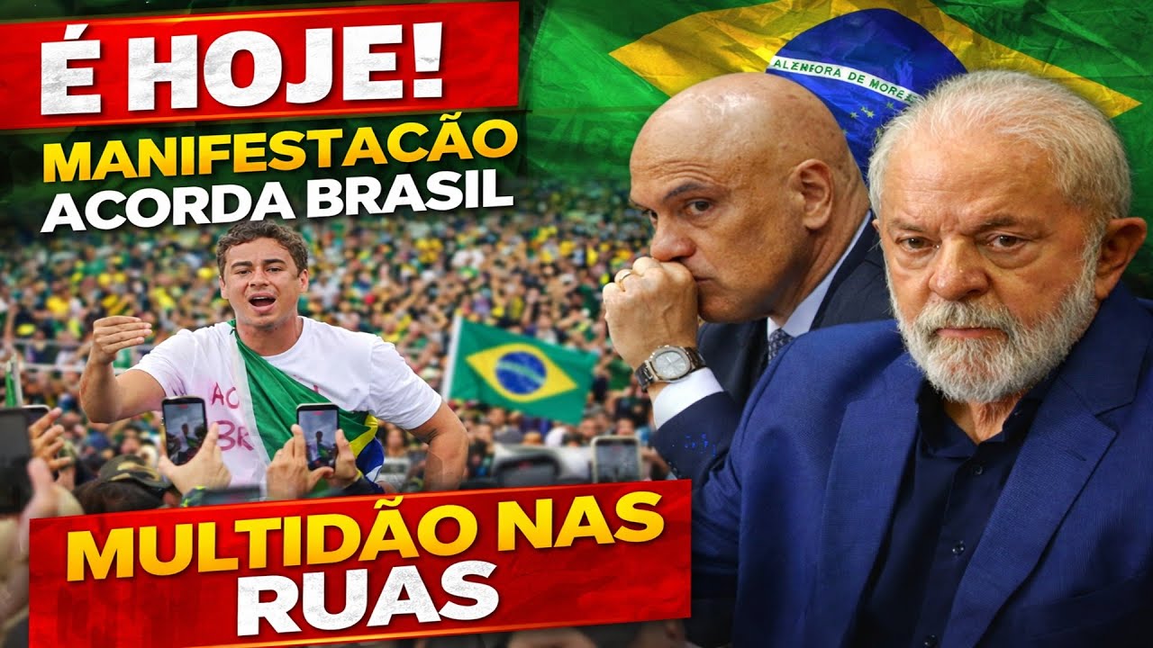 É HOJE - ACORDA BRASIL - MULTIDÃO NAS RUAS