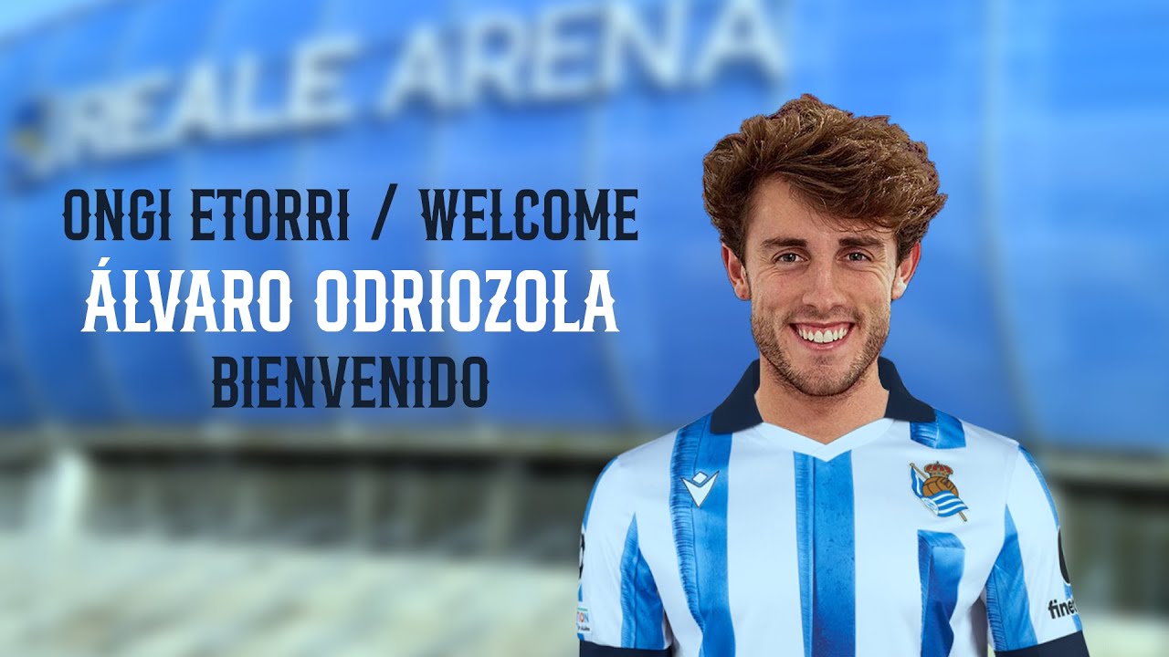 ODRIOZOLA | Vuelve a casa | Real Sociedad