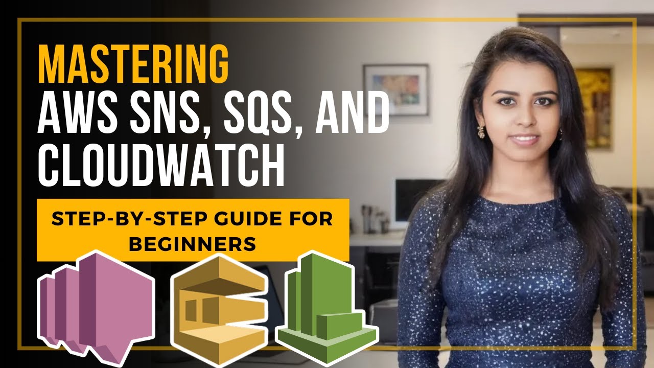 Mastering AWS SNS, SQS, and CloudWatch: Step-by-Step Guide for Beginners