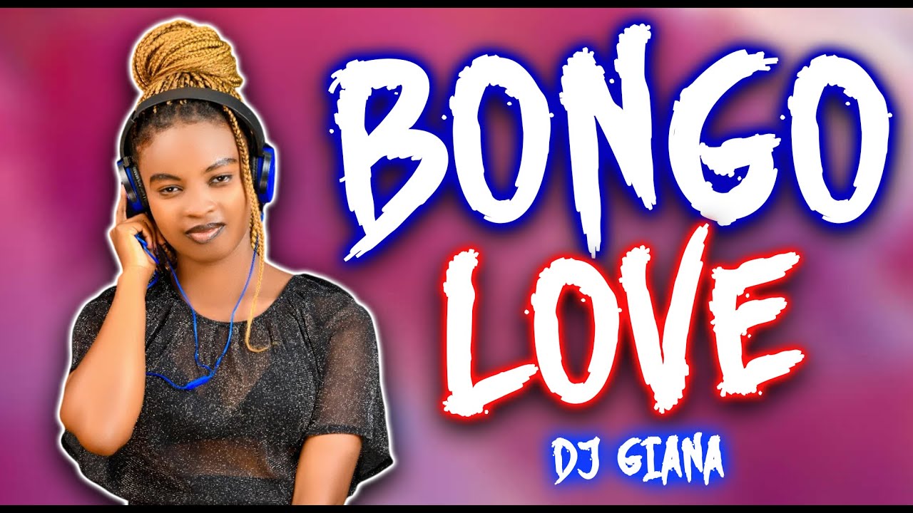 BEST OF BONGO LOVE MIX 2025 - DJ GIANA  FT DIAMOND, MBOSSO, HARMONIZE, RAYVANNY, JAY MELODY, ZUCHU