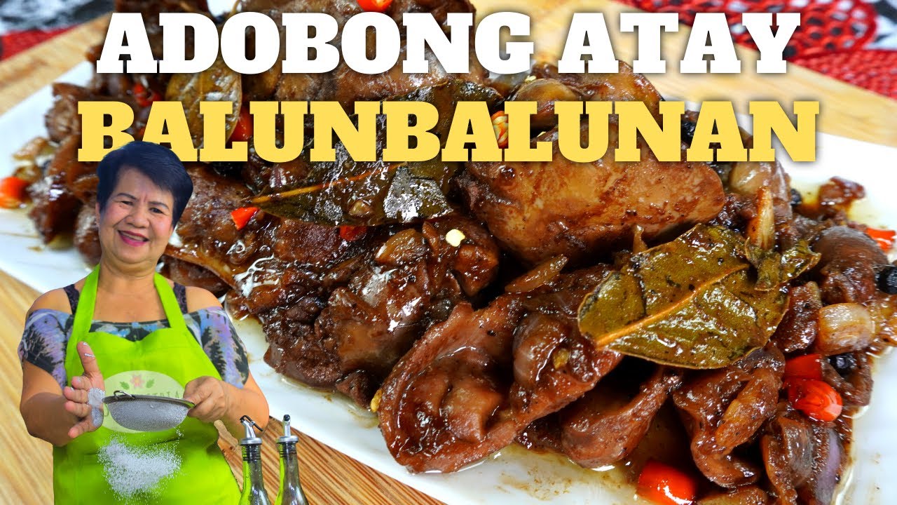 SPICY ADOBONG ATAY BALUNBALUNAN