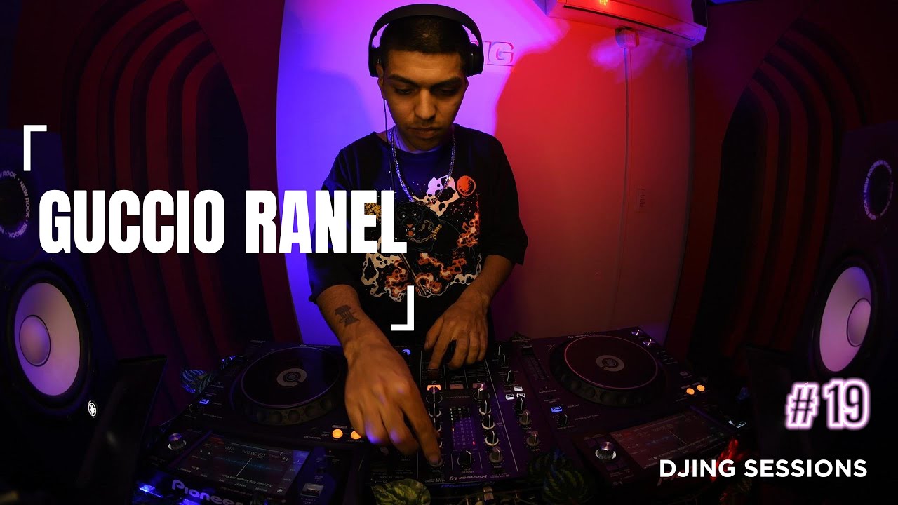 DJING SESSIONS #19 GUCCIO RANEL