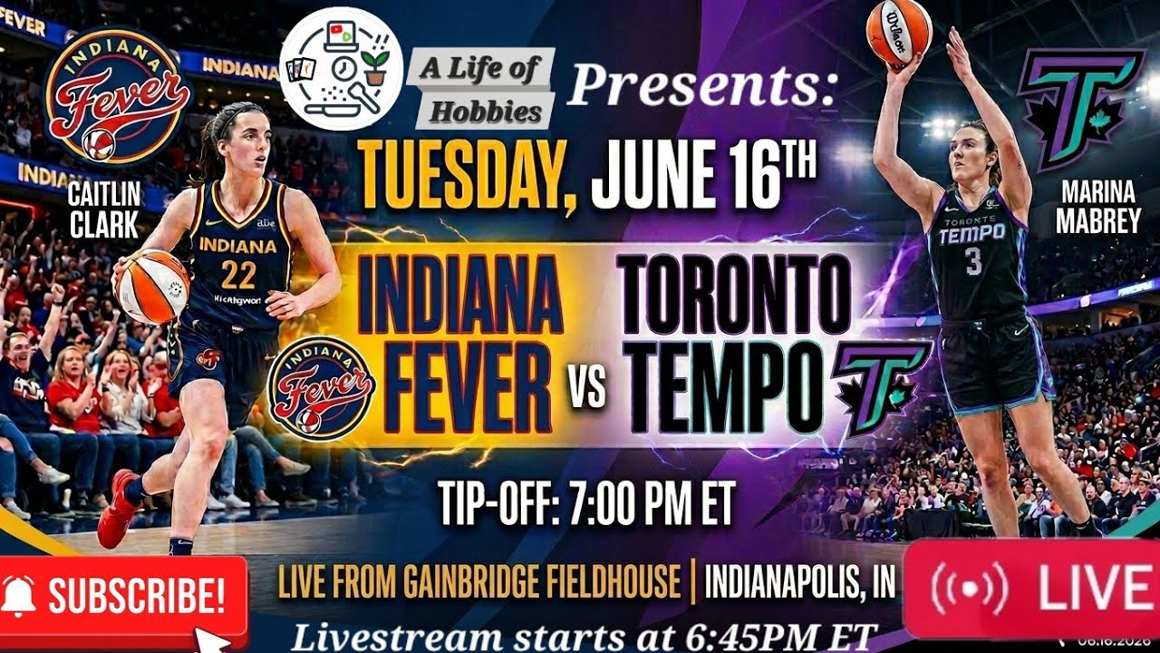 Indiana Fever Vs. Toronto Tempo 6/16/26 Live From Gainbridge Fieldhouse