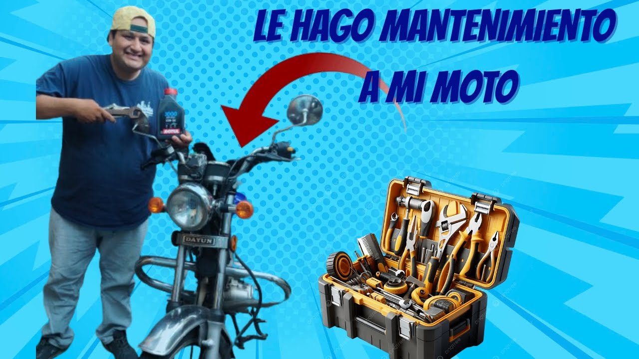Le Hago Mantenimiento a Mi Moto 🛵