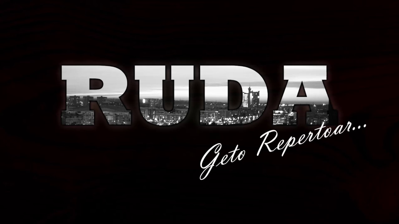 Ruda - Geto repertoar
