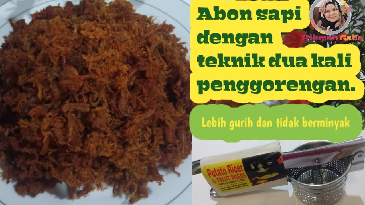 Resep abon sapi kering dan tahan lama||How to make delicious shredded beef.