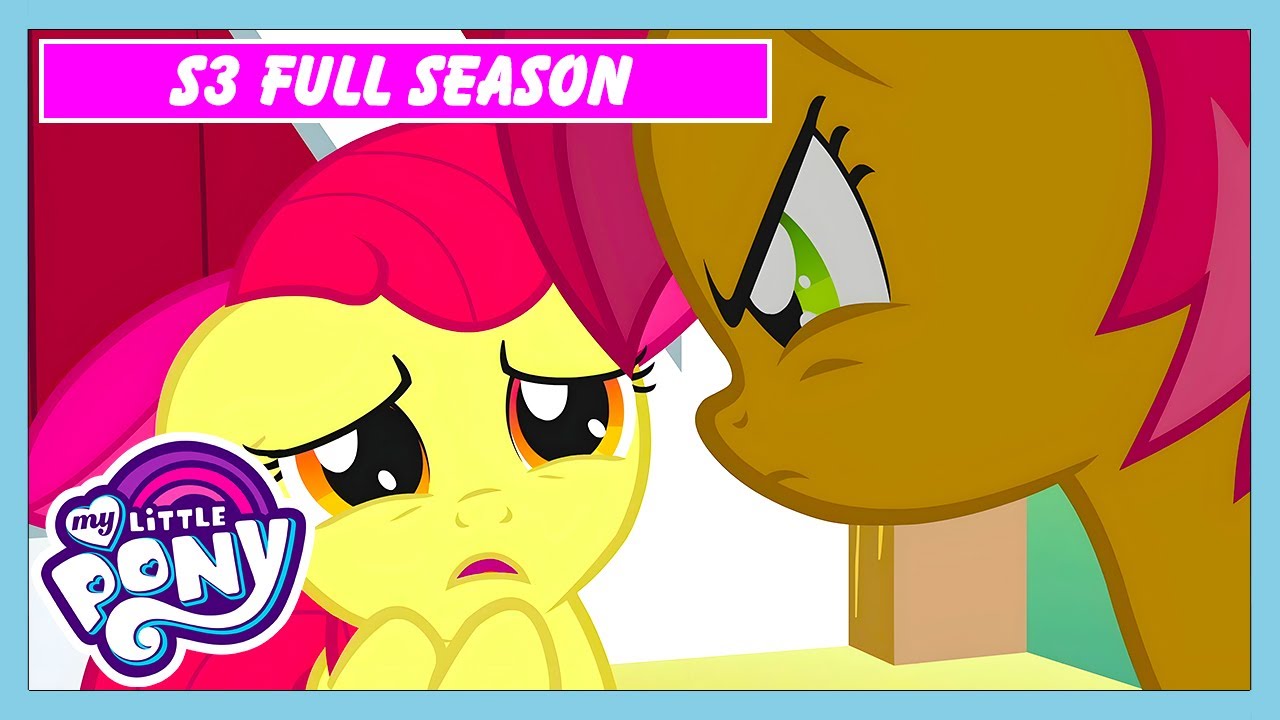 💖One Bad Apple!💖😢| My Little Pony - Every S3 Episode | WildBrain Kids