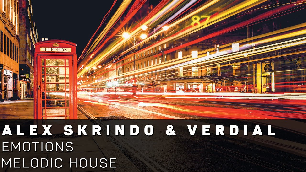 [Melodic House]Alex Skrindo & Verdial - Emotions