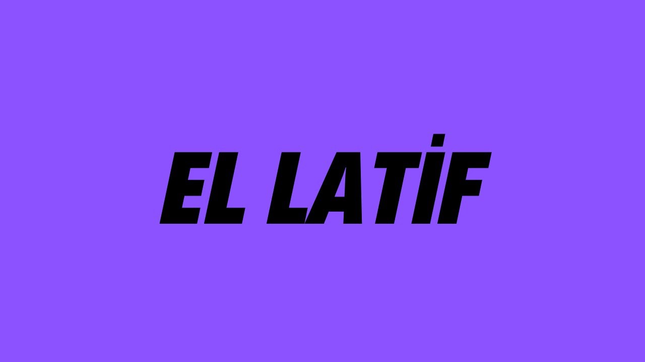 El Latif | Cenk Sabuncuoğlu
