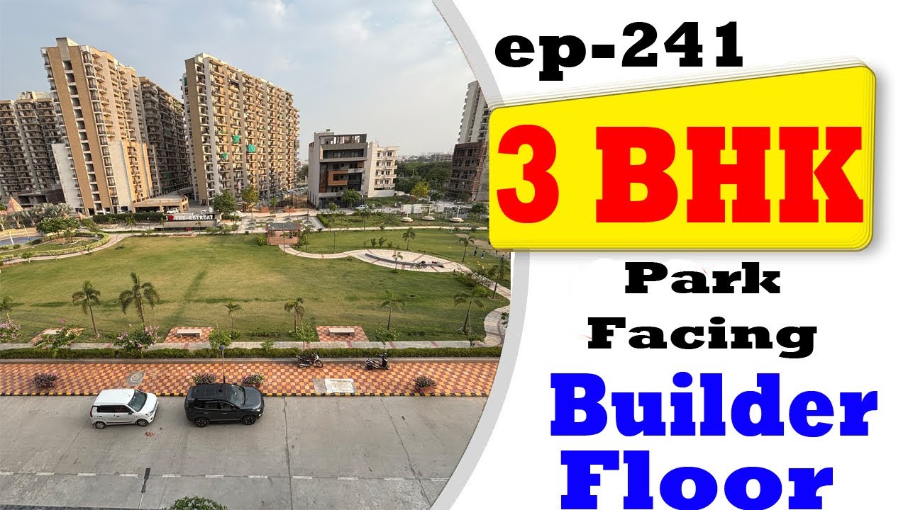 Buy 3 BHK Park Facing Builder Floor In A Gated Society | s1ep241 | properties in faridabad