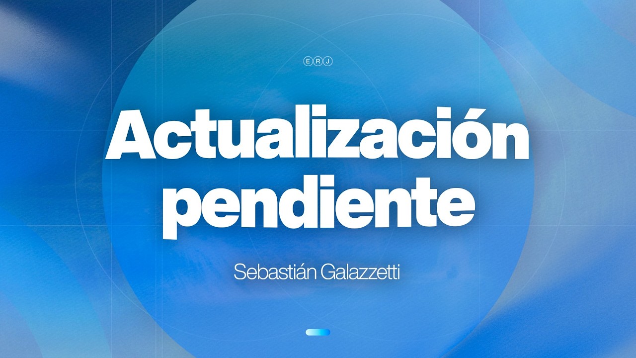 Actualización pendiente - Sebastián Galazzetti