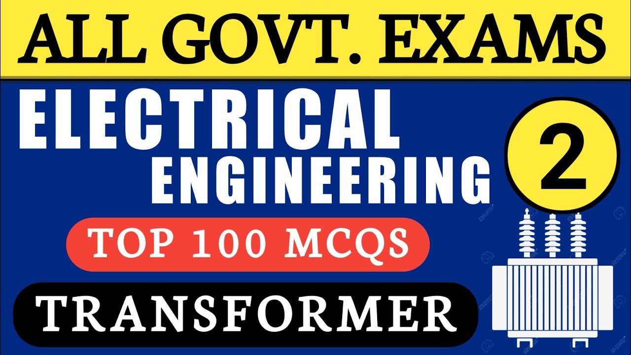 SSC-JE TRANSFORMER TOP 100 MCQs PART-2