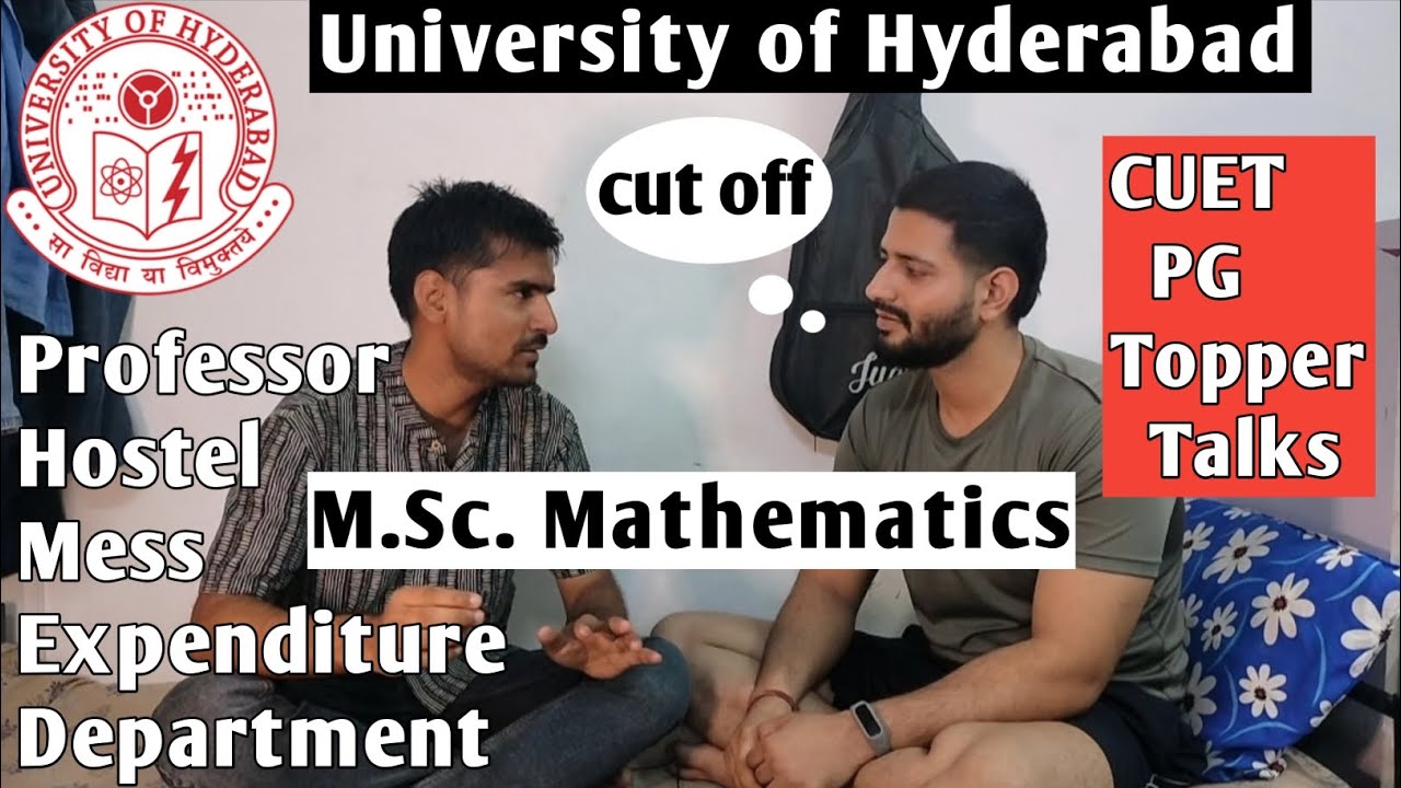 CUET PG Msc Mathematics interview |University of Hyderabad MSc mathematics Topper talks
