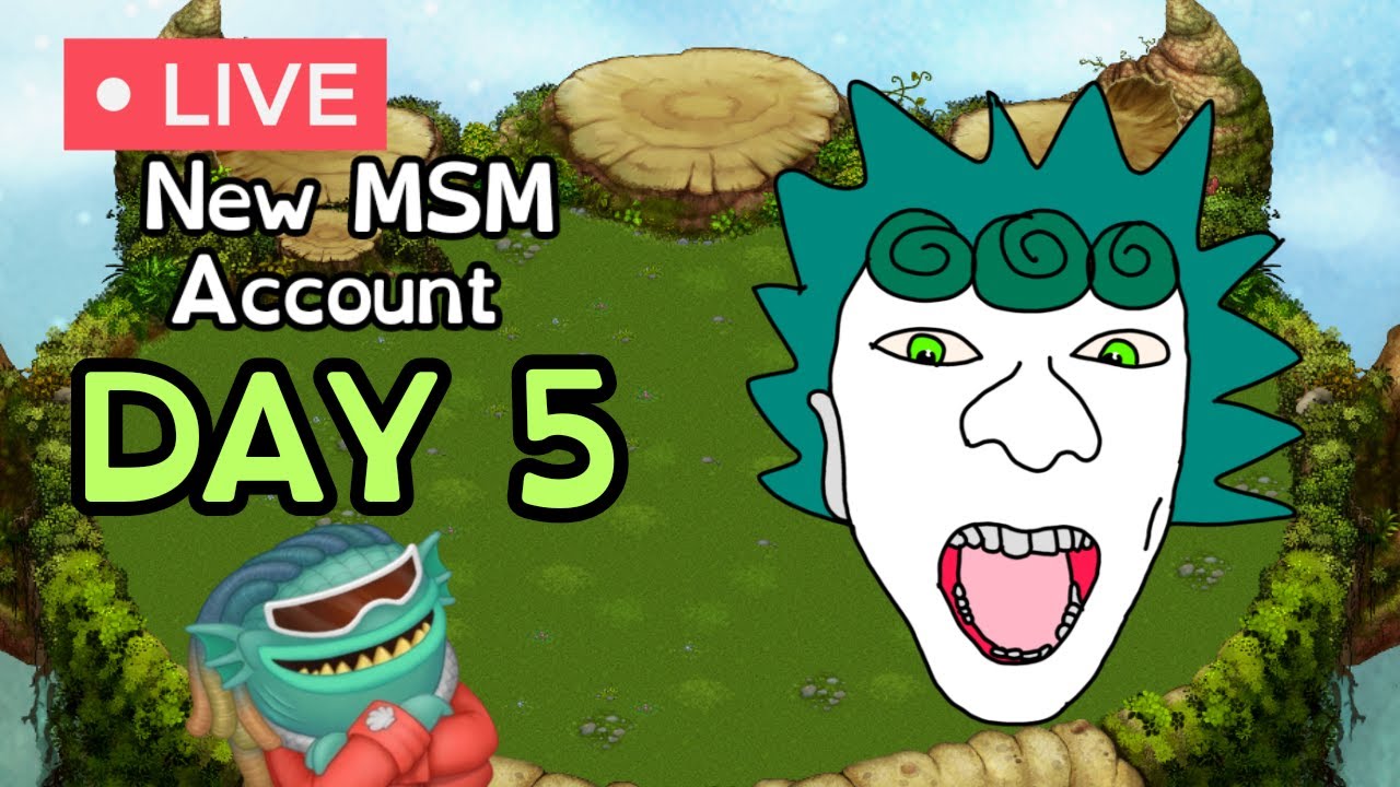 New MSM Account - Day 5 (READ DESC) | My Singing Monsters