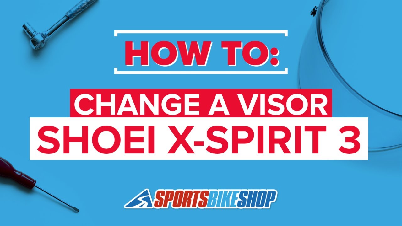 How to change a Shoei X-Spirit 3, NXR, RYD visor - Sportsbikeshop