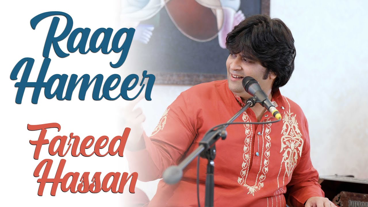 Raag Hameer | Fareed Hassan | Bazm e Khas