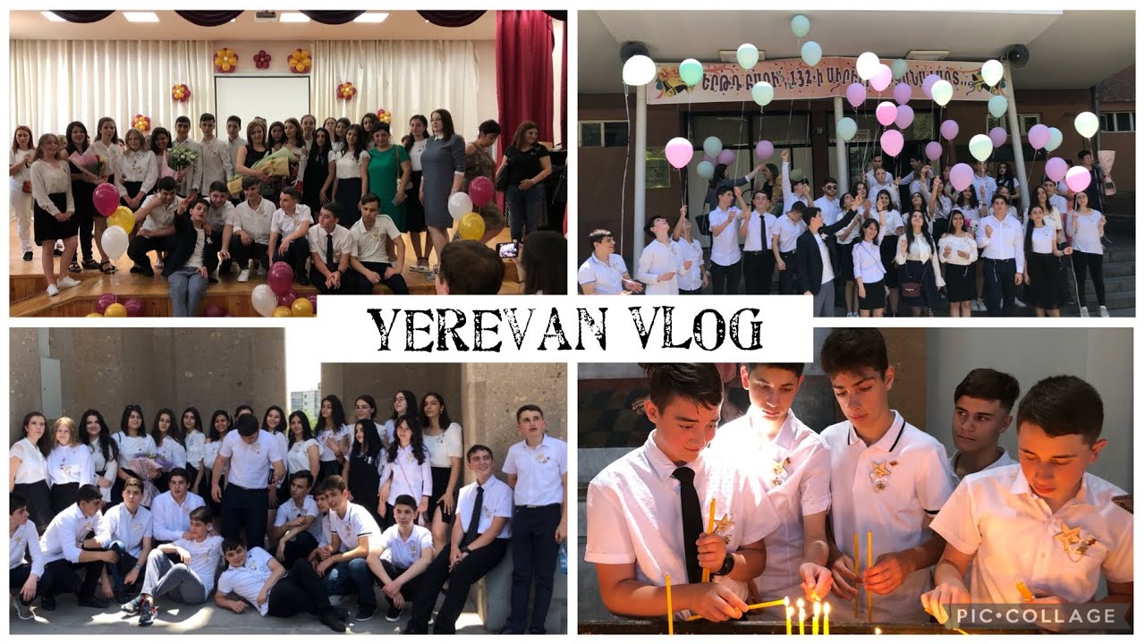 Yerevan Vlog. Последний Звонок В Школе Эда. Ереван, Школа 132, 9/4 Класс 🔔. Graduation in Armenia