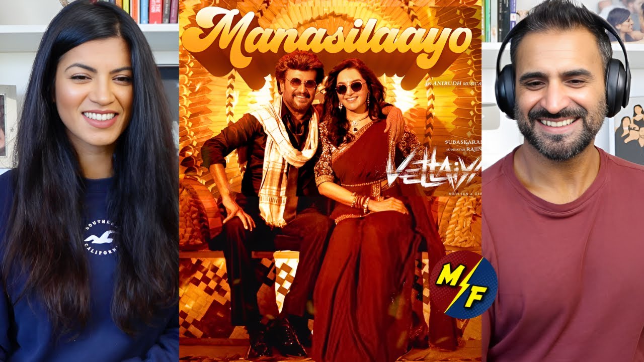 Vettaiyan - Manasilaayo Lyric Reaction! | Rajinikanth | T.J. Gnanavel | Anirudh | Subaskaran