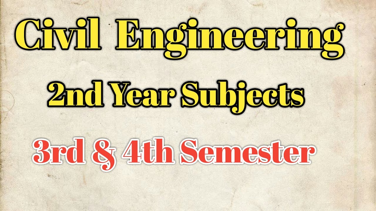 Civil Engineering (BE) 2nd Year Subjects|| Syllabus||