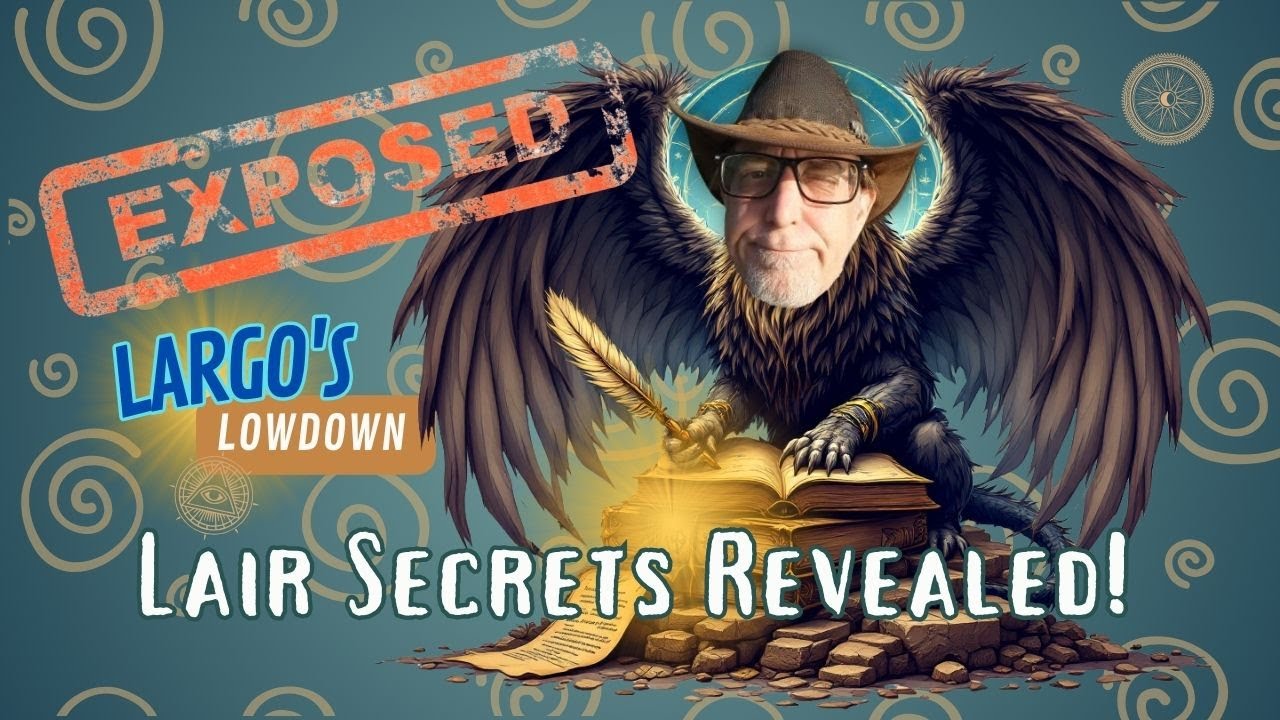 LAIR Secrets Exposed!