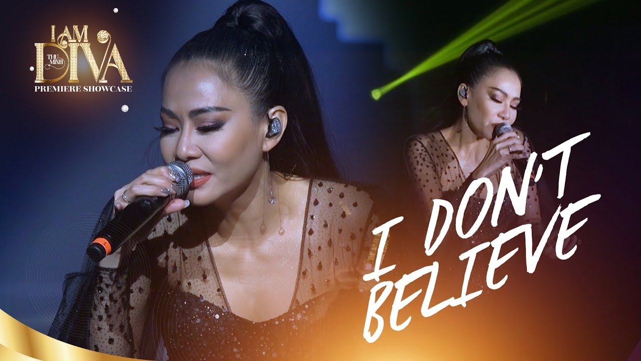 Thu Minh - I DON’T BELIEVE | Live in DIVA SHOWCASE 2019