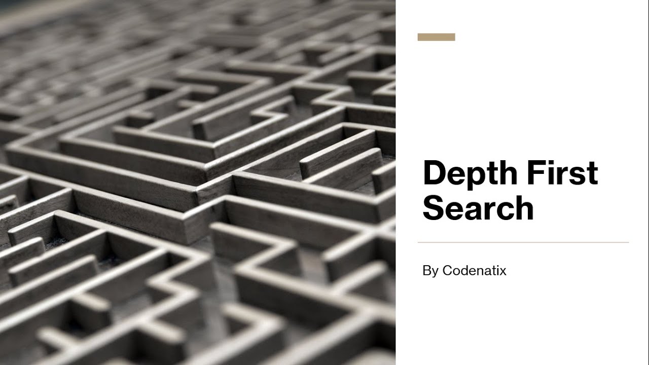 Depth First Search Tutorial