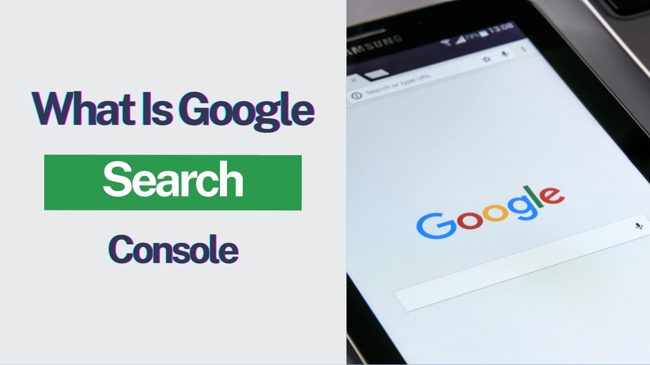 What Is Google Search Console? (SEO Explained)
